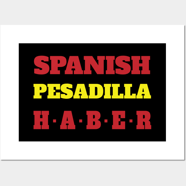 Spanish pesadilla haber Wall Art by Cherubic